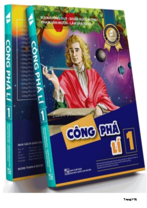 Công phá đề Lí 1 - Bài 3 Động năng. Thế năng trọng trường. cơ năng của vật chuyển động trong trọng trường - Bùi Khương Duy